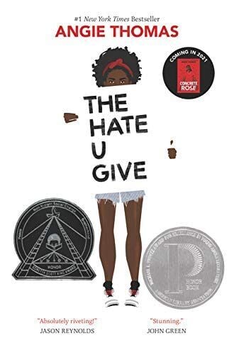 10. "The Hate U Give" by Angie Thomas